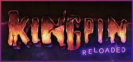 金并：重新加载/Kingpin: Reloaded(更新v1.07)